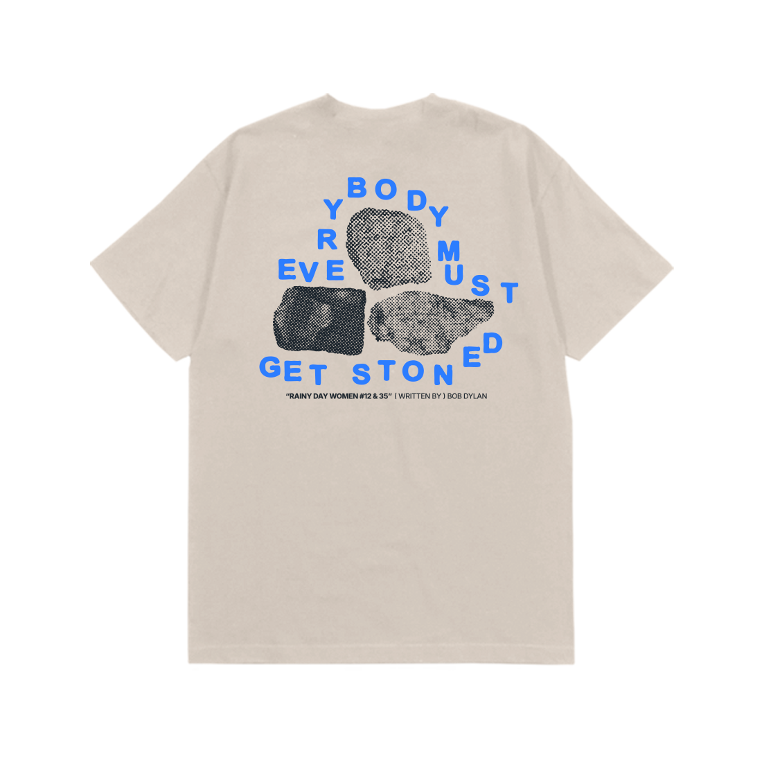 Bob Dylan: Rainy Day Women Lyric Tee (Natural) Flat Lay Back