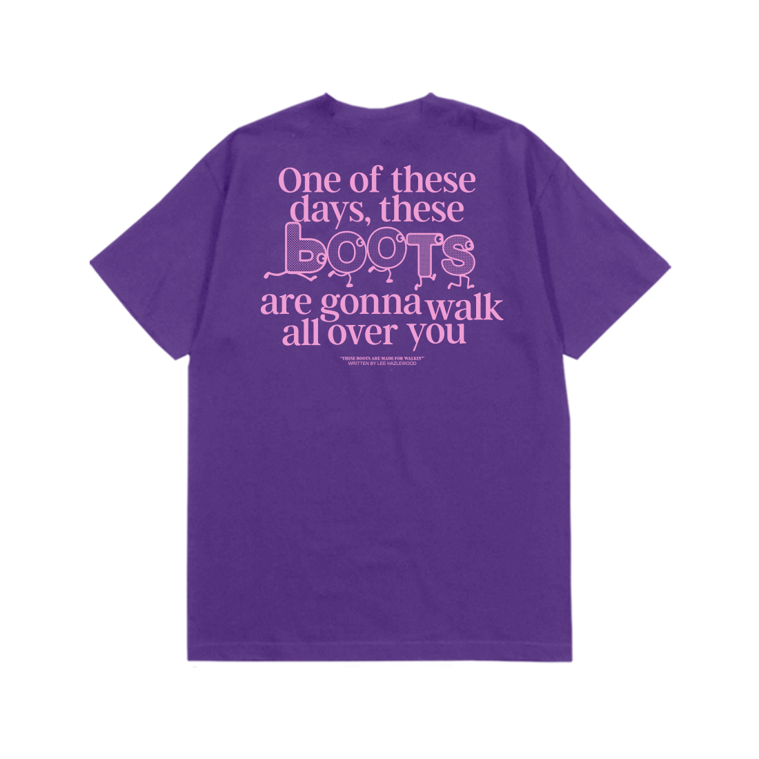 Lee Hazlewood: These Boots Are Made for Walkin' Lyric Tee (Purple) Flat Lay Back