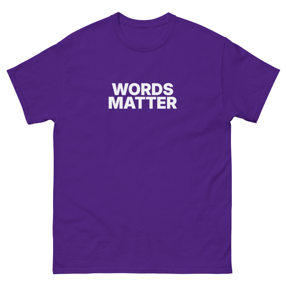 Words Matter Bold Tee (Purple) Front