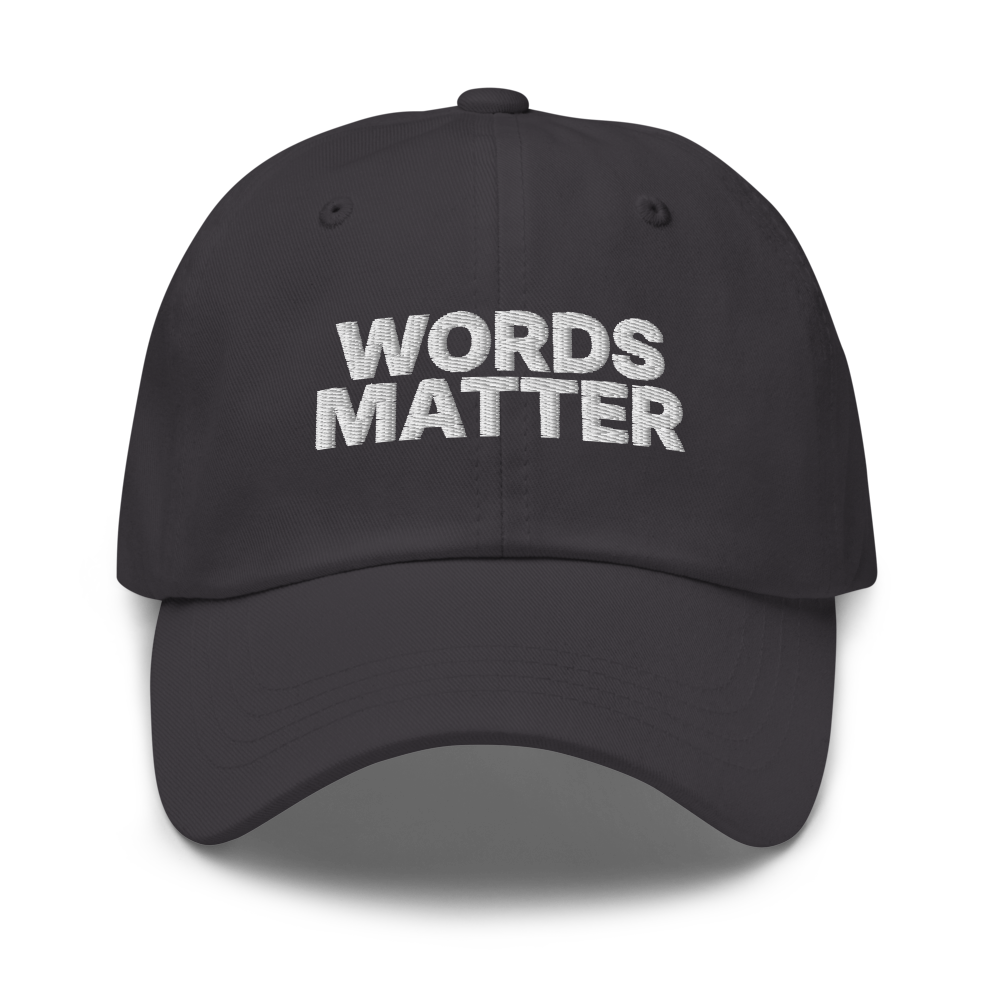 Words Matter Bold Dad Hat (Navy) Front