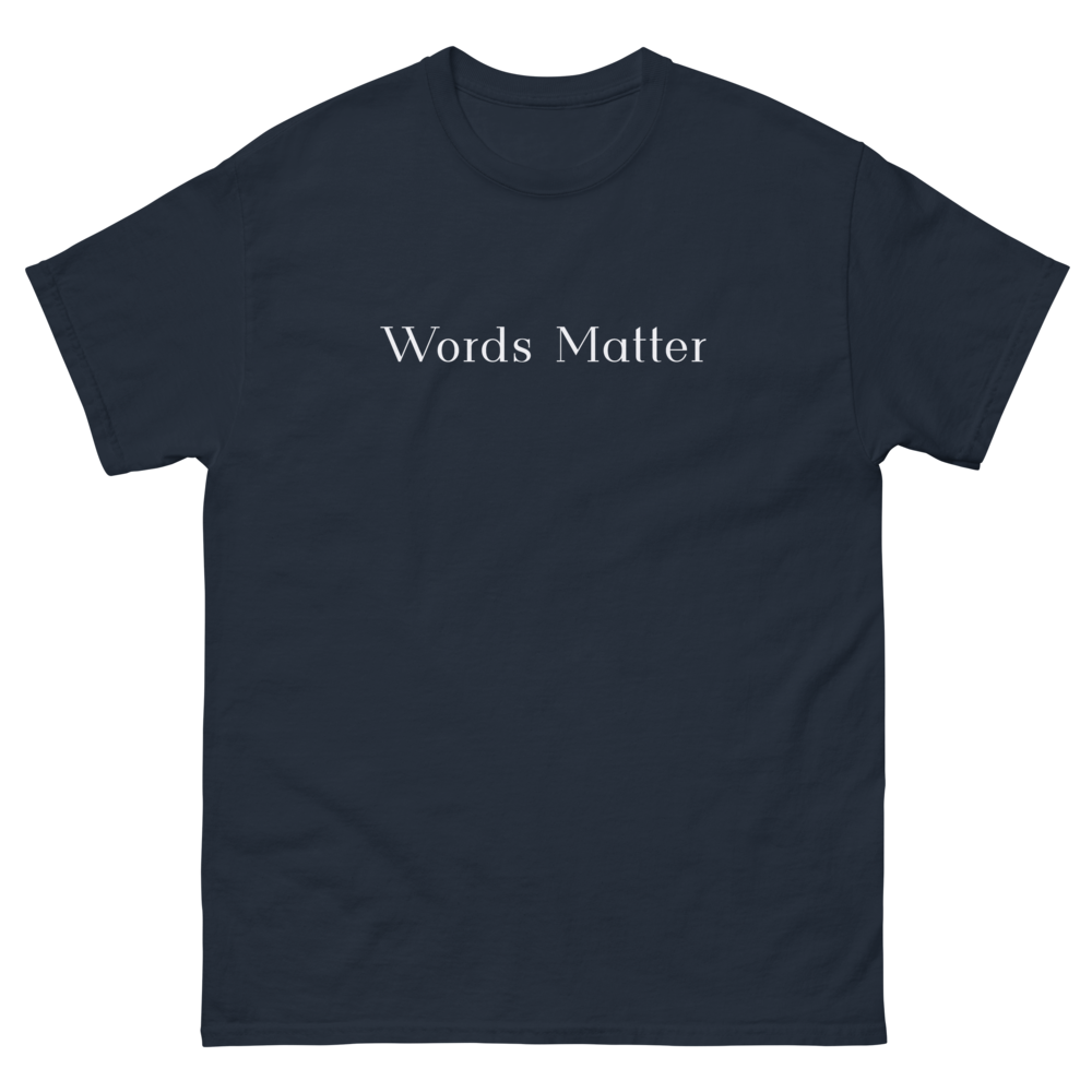 Words Matter Tee (Navy) Front