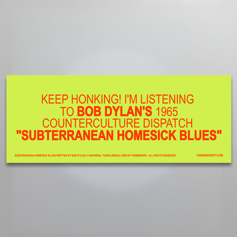 Bob Dylan: Subterranean Homesick Blues Lyric Sticker